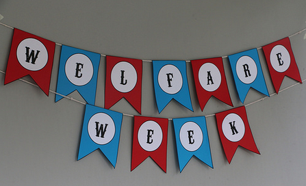Welfare Week!