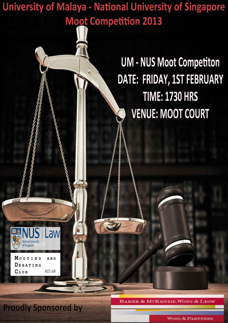 UM - NUS Moot Competition 2013